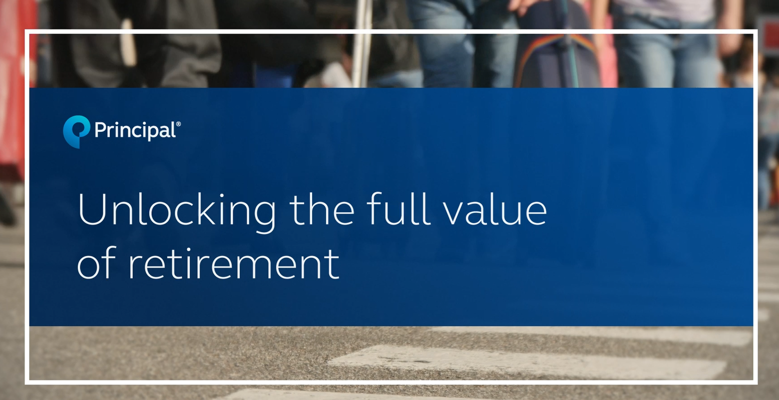 Open Video Dialog for Unlocking the full value of retirement